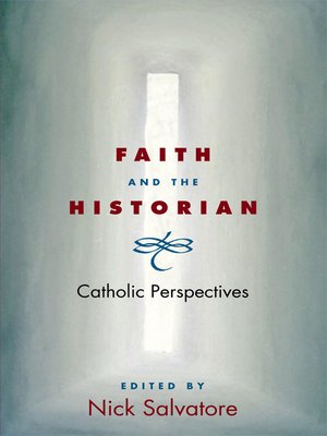 cover image of Faith and the Historian